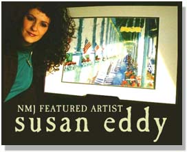 NMJ Featured Artist Susan Eddy