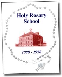 Cover of Holy Rosary School, 1898-1998