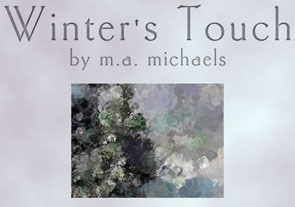 Winter's Touch by M.A. Michaels